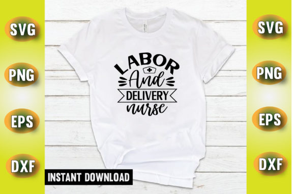 A Practical Review of the Labor Delivery Nurse T-Shirt Design
