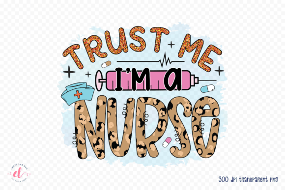 Trust Me, I'm a Nurse Embroidery Design Review
